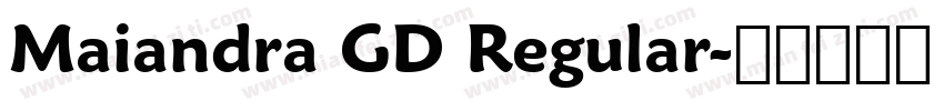 Maiandra GD Regular字体转换